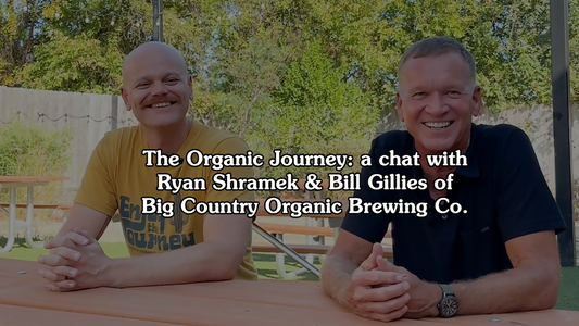 Interview with Bill Gillies and Ryan Shramek on the Importance of Organic